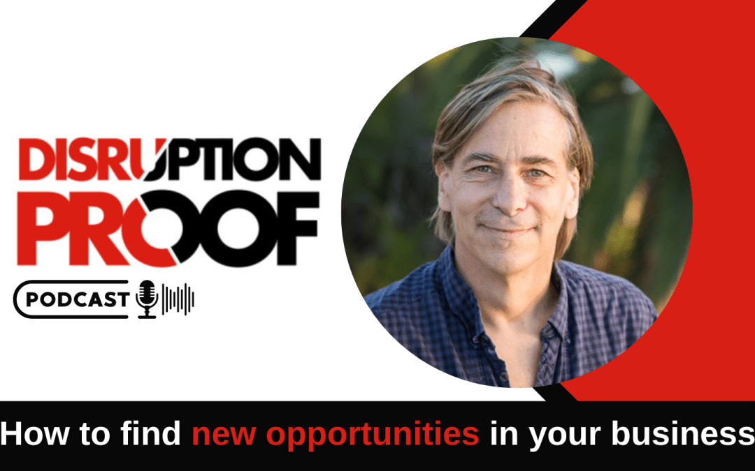 How to find new opportunities within your business | Ep 05